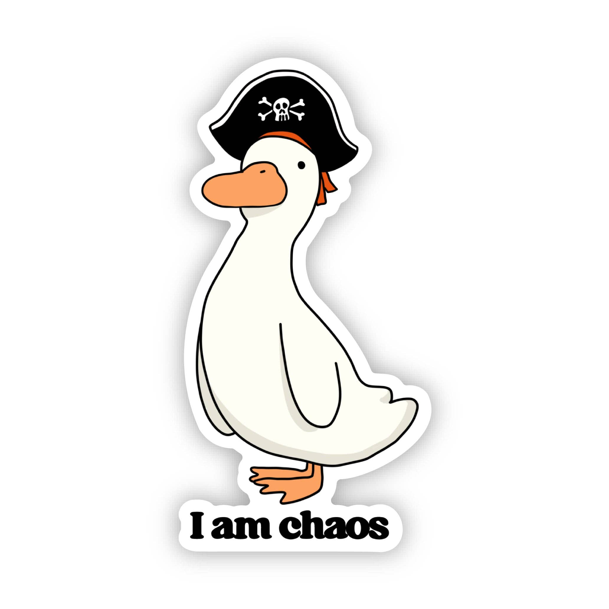 I Am Chaos Pirate Hat Goose Sticker