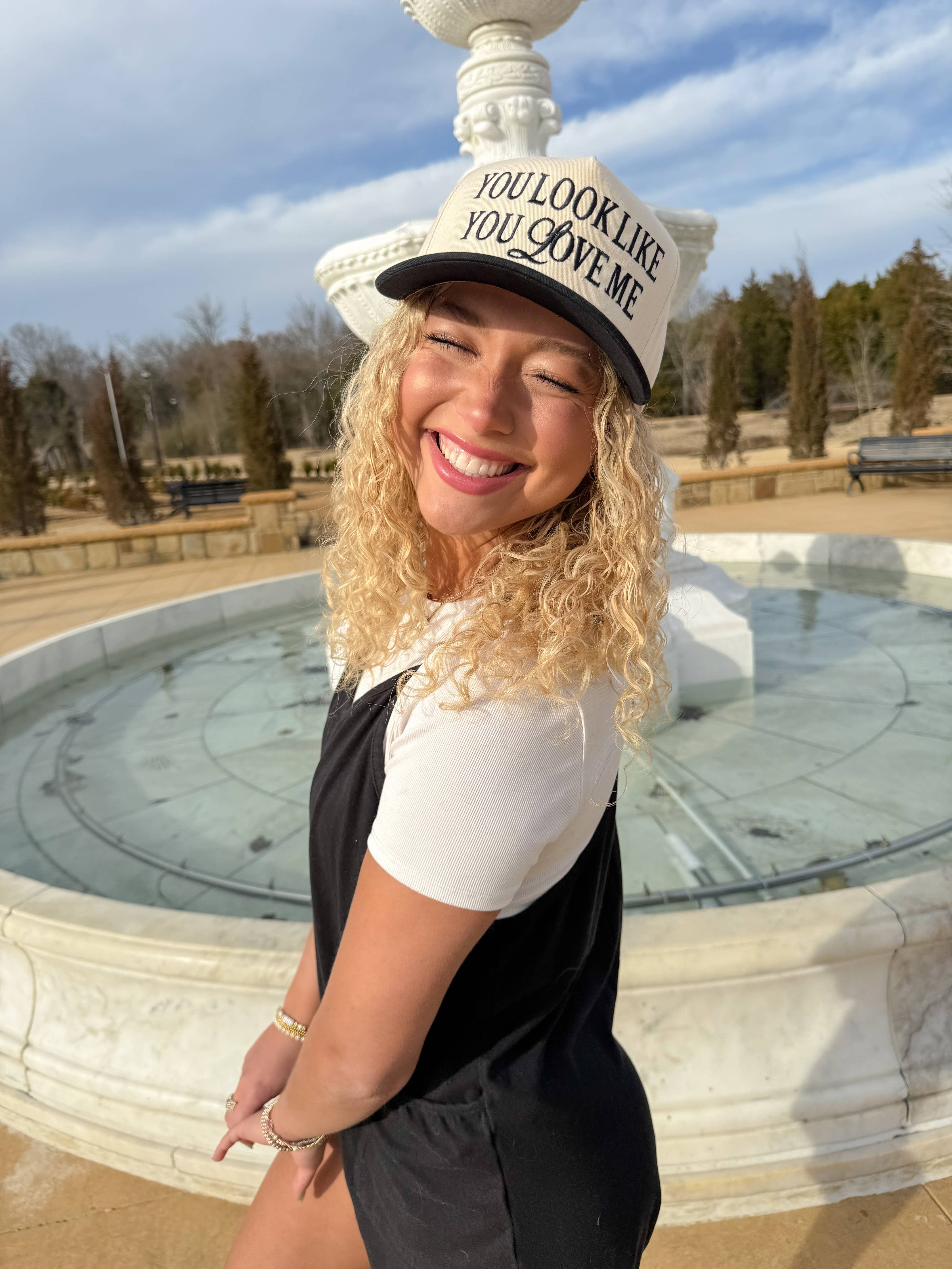 You Look Like You Love Me Trucker Hat