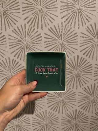 A Wise Woman Once Said Jewelry Tray - Simply Sunflowers