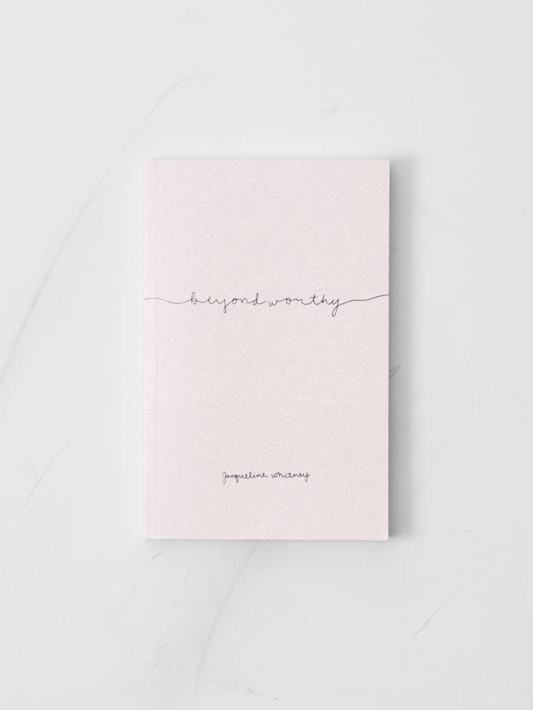 Beyond Worthy Book