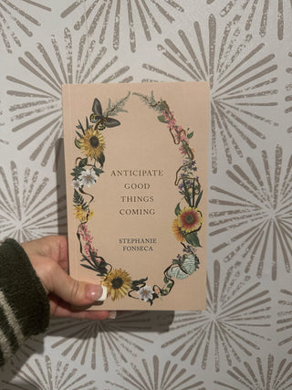 Anticipate Good Things Coming Book - Simply Sunflowers