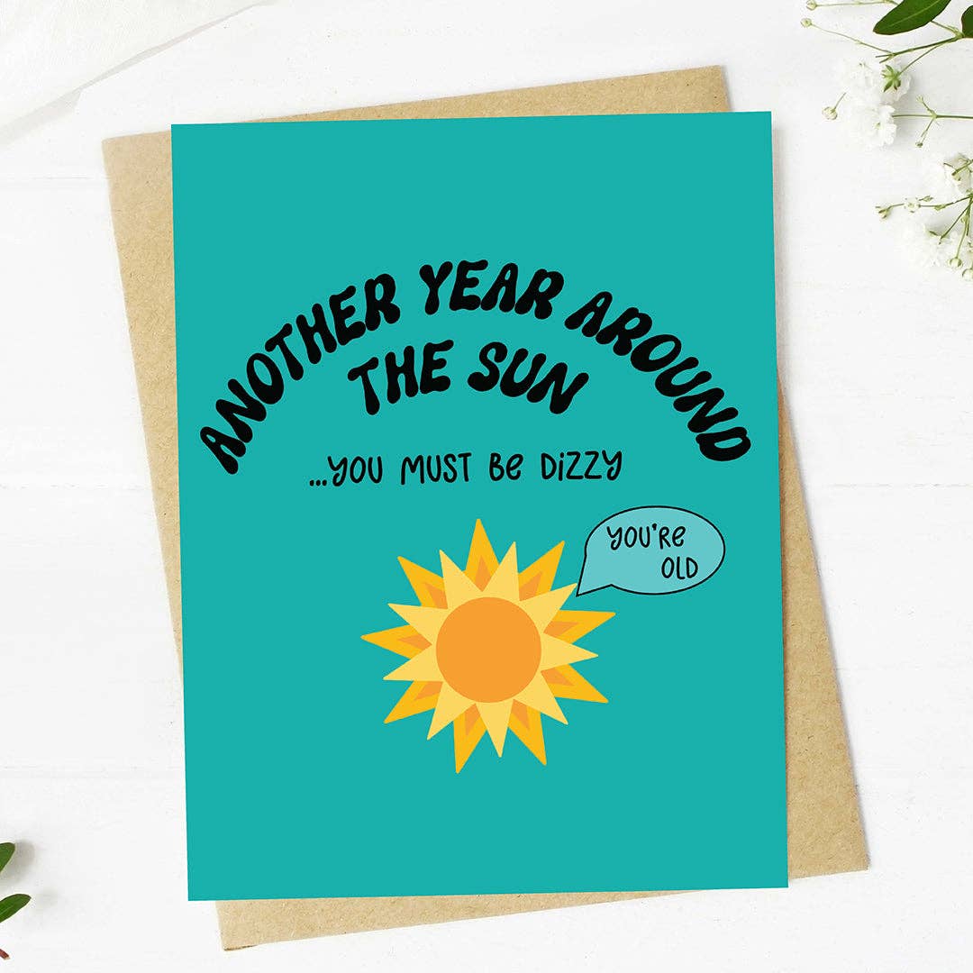 "Another year around the sun..." Birthday Card