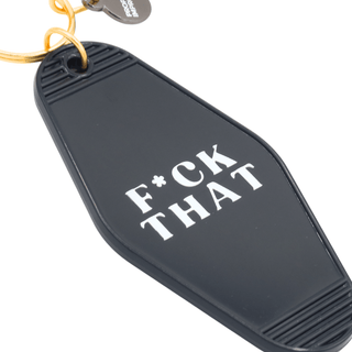 Hot Stamped Motel Keychain F*ck That - Simply Sunflowers