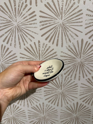 Shit I Don't Want To Lose Dish - Simply Sunflowers